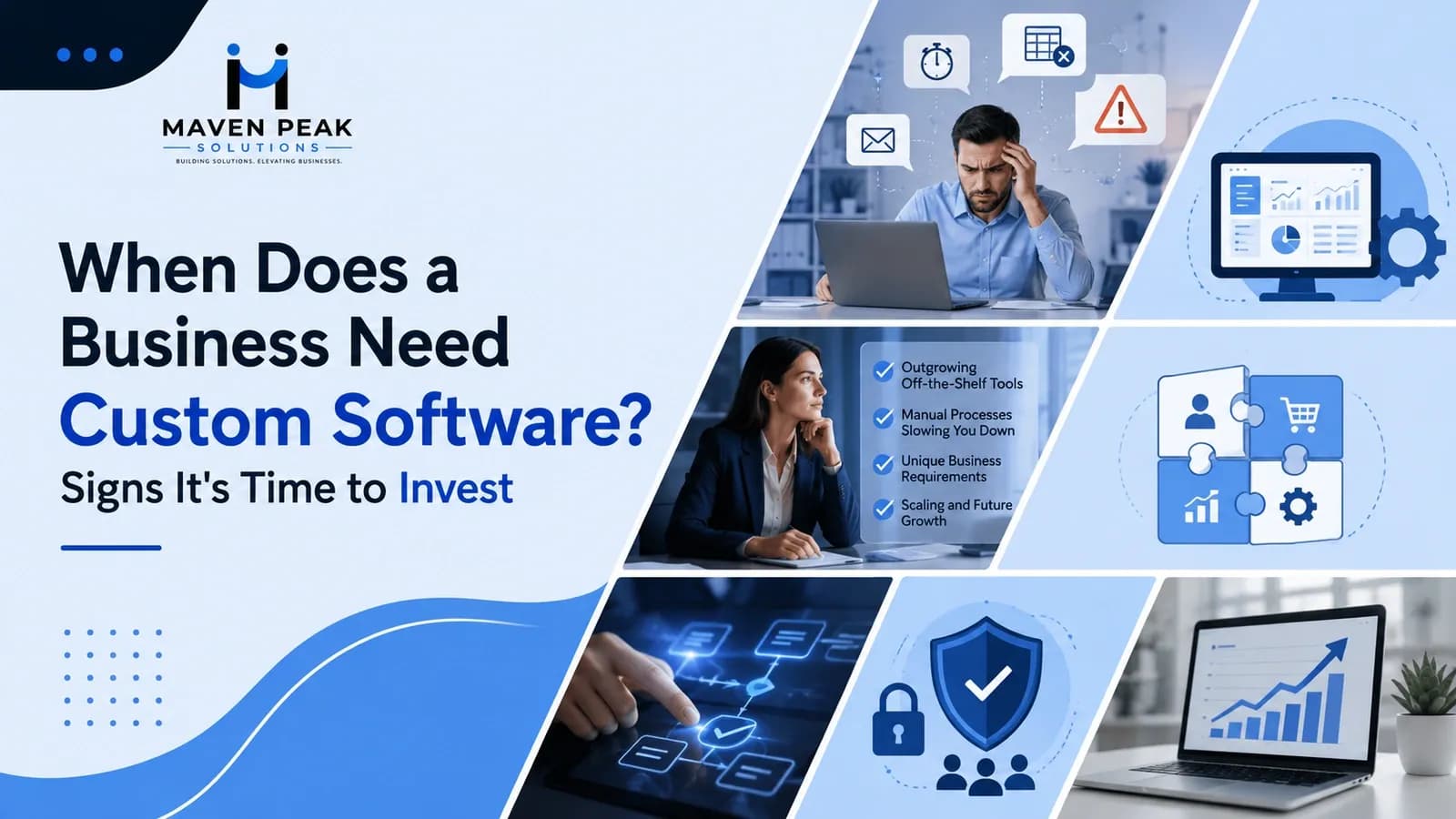 When Does a Business Need Custom Software? Signs It's Time to Invest