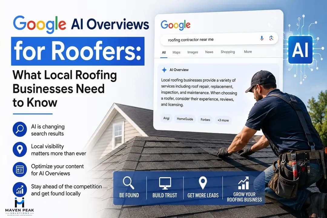 Google AI Overviews for Roofers: What Local Roofing Businesses Need to Know 